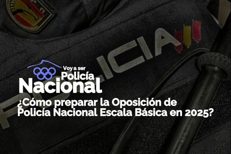 Preparar la oposición de Policía Nacional imagen destacada