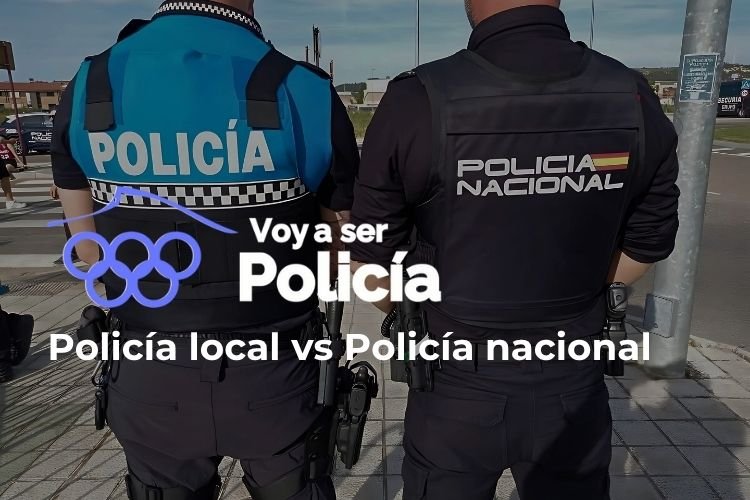 policía local vs policía nacional